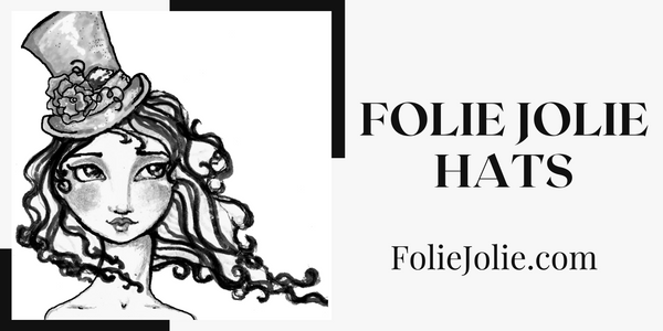 Folie Jolie Hats